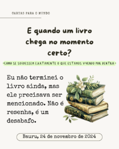 Os livros como espelhos: quem fui, quem quero ser…